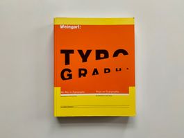 Weingart: Typography / Wege zur Typographie / Softcover