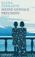 Ferrante Elena - Meine geniale Freundin (geb) / Roman