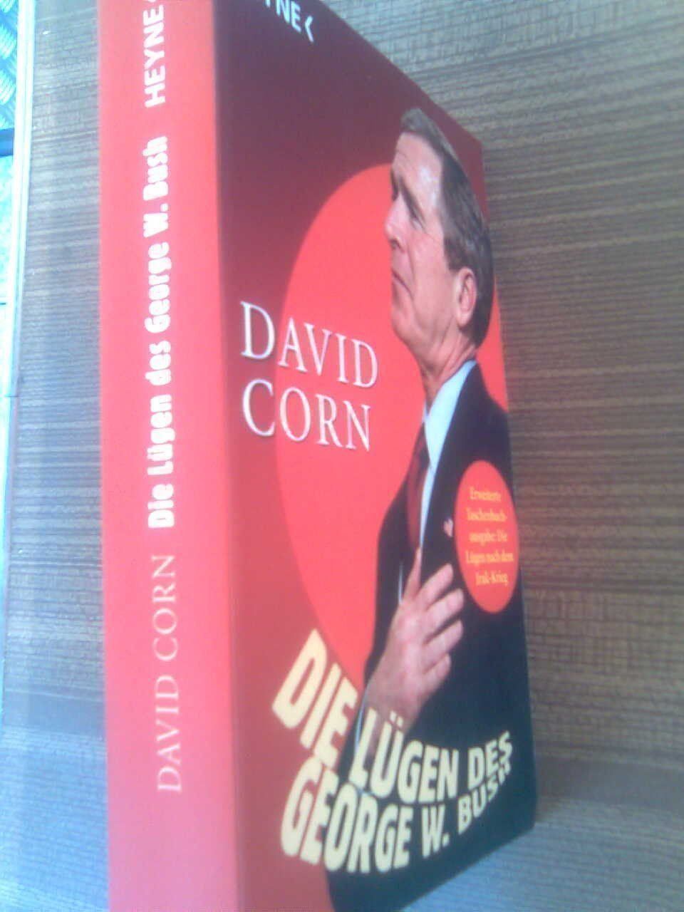 Bücher: David Corn Die Lügen des George W. Bush. – Gebraucht aus Basel von Alacant 1