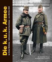 BUCH DIE KuK ARMEE IM ERSTEN WELTKRIEG UNIFORMIERUNG ...