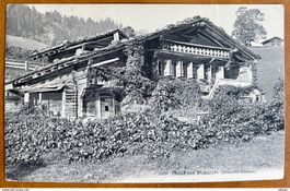 LES DIABLERETS - Chalet aux Ormonts-Dessus 1907, belle carte