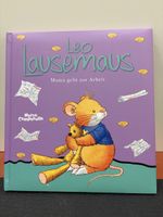Leo Lausmaus Mama geht zur Arbeit Kinderbuch
