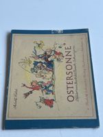 Oster sonne Adolf Holst Bilderbuch von Ruthild Busch(I22)