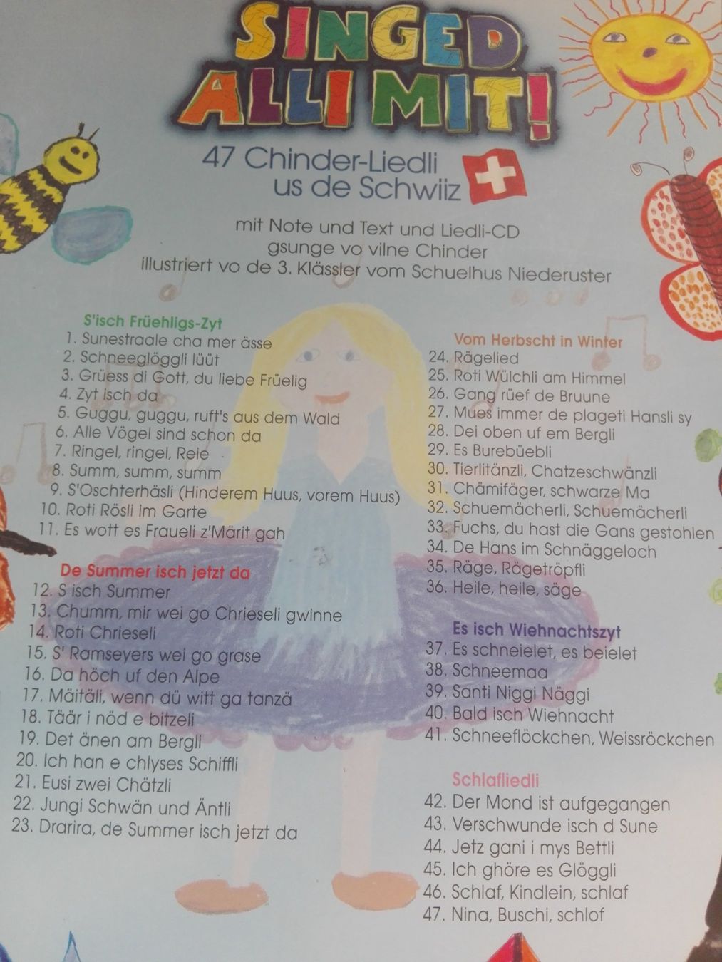 Libri: Singed alli mit! (47 Schweizer Kinderlieder - Buch) >ohne CD – Usato da St.Galllen venduto da elkaphone 8