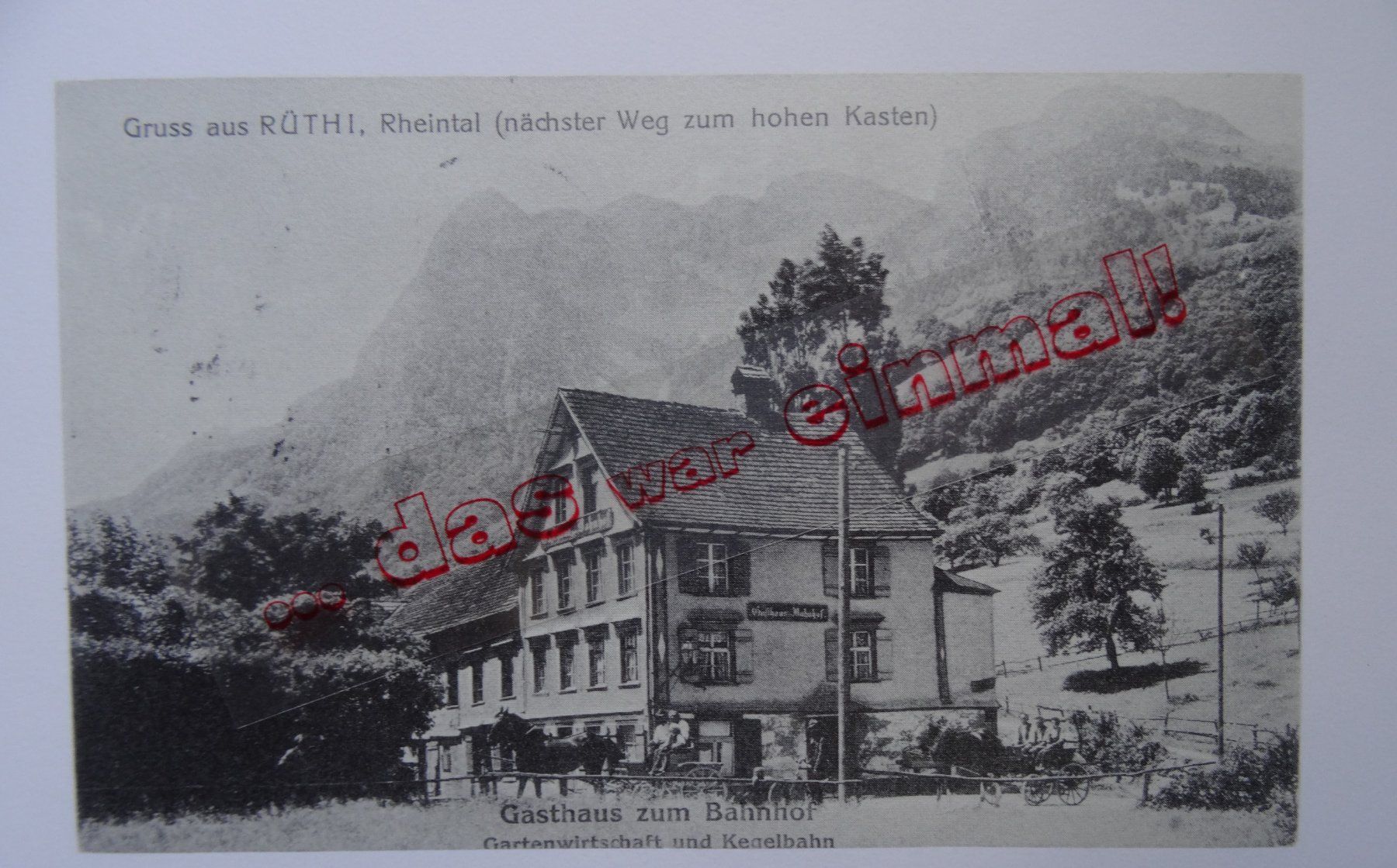 Cartoline postali: St. Gallen 2mal Rüthi anno dazumal – Usato da Safnern venduto da Wstussi
