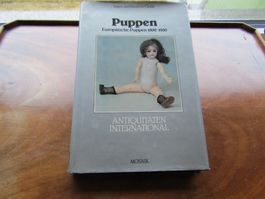 Puppen Europäische Puppen 1800-1930 Buch