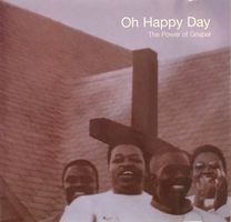 Oh happy day - The power of Gospel
