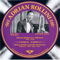 Doppel Jazz-CD:  Adrian Rollini 1929 - 1934 (Jazz Oracle)