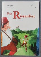 Das Riesenfest -  Bilderheft - Geschichte von Max Bolliger