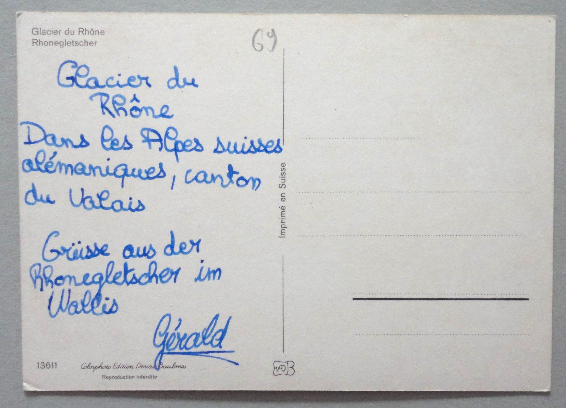 Cartoline postali: Glacier du Rhône – Usato da Fétigny venduto da Billy2miny 1