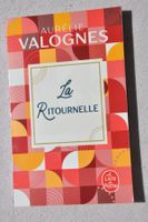 La ritournelle - Aurélie Valognes