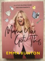 Livre Emma Bunton - Mama You Got This for new parents