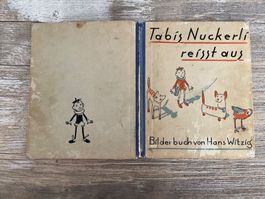 Hans Witzig: Tabis Nuckerli reisst aus 7. - 12. Tausend