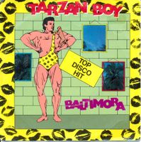 BALTIMORA - TARZAN BOY (7'' Vinyl Single VG+)