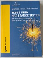 Begabung erkennen JEDES KIND HAT STARKE SEITEN Bühler Rychen