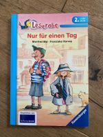 Leserabe: "Nur für einen Tag" 2. Lesestufe