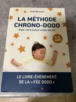 La méthode chrono-dodo: Aider votre enfant à bien dormir