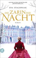 Stachniak Eva - Die Zarin der Nacht / Hist. Roman