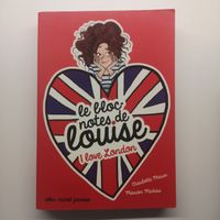 Livre le bloc notes de Louise, I love London