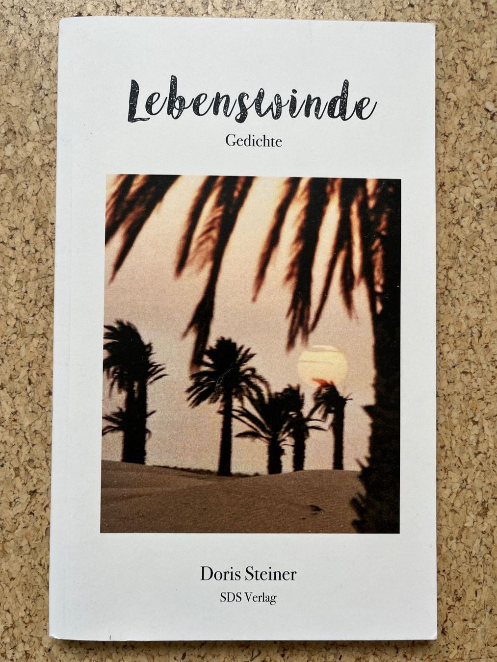 Libri: Buch Softcover "Lebenswinde - Gedichte", Doris Steiner – Usato da Grosswangen venduto da Vita500
