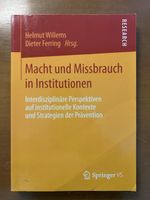 Macht und Missbrauch in Institutionen Springer VS Fachbuch