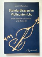 Violinunterricht: Standardfragen, Didaktik, Methodik (Buch)