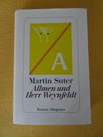Allmen und Herr Weynfeldt von Martin Suter
