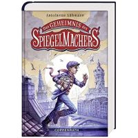 Jugendbuch Das Geheimnis des Spiegelmachers