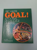 Livre GOAL! Le football un langage universel