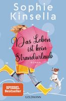 Kinsella Sophie - Das Leben ist kein Strandurlaub / Roman