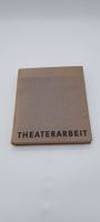 Bertold Brecht Theaterarbeit WIDMUNG SIGNIERT!