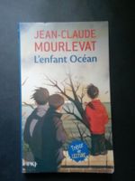 L'enfant Océan - Jean-Claude Mourlevat - Excellent état!