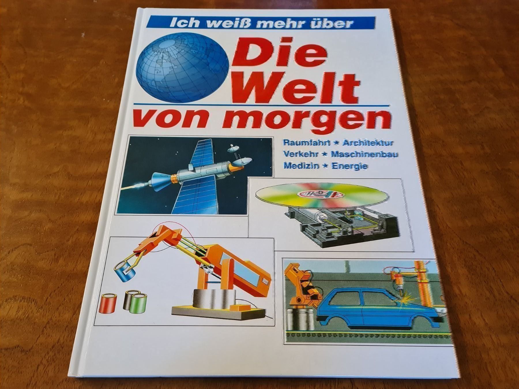 Libri: Die Welt von morgen – Usato da Erstfeld venduto da Uhu1980