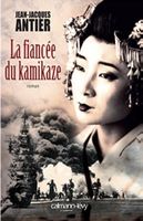 Livre La fiancée du kamikaze Jean-Jacques Antier