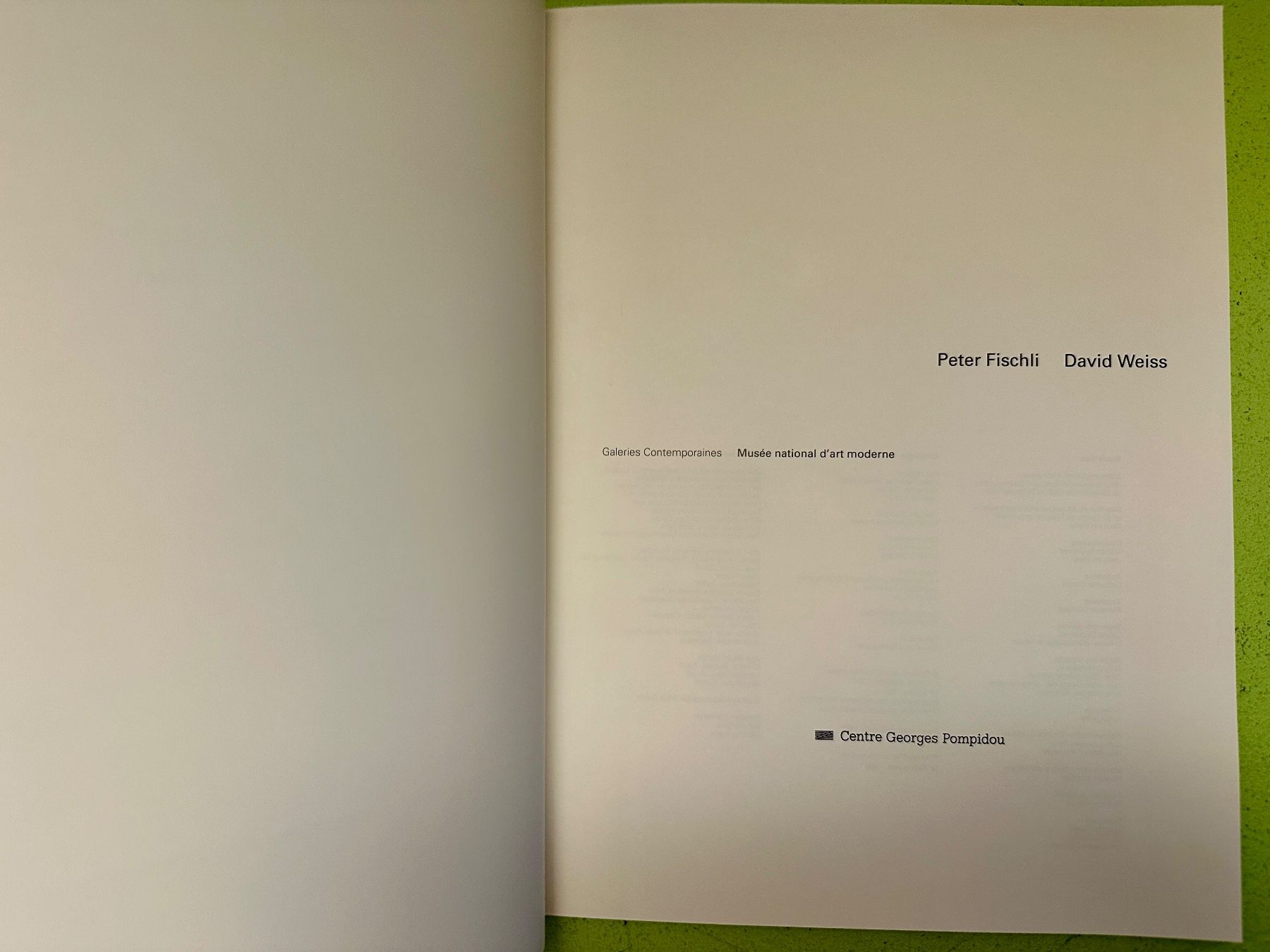 Libri: Peter Fischli, David Weiss. Katalog Centre Pompidou 1992 – Usato da Zürich venduto da allp 1