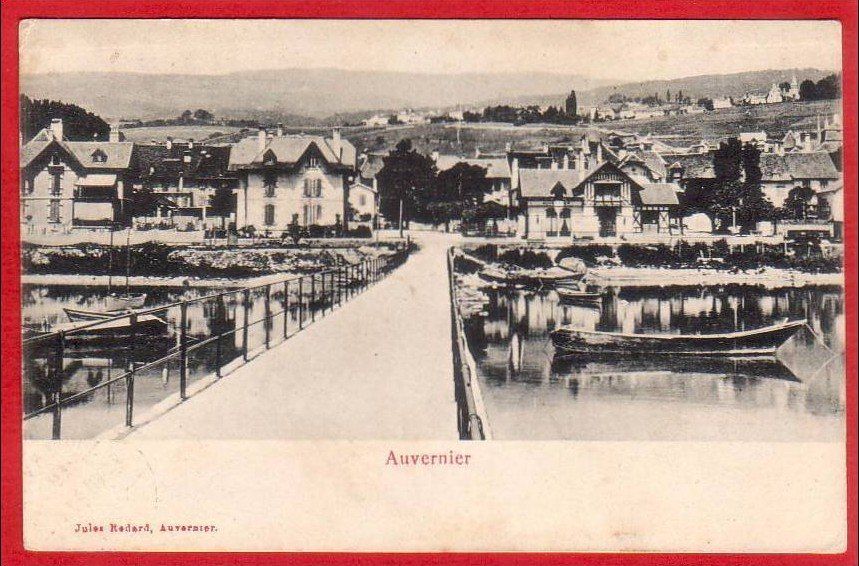 Cartoline postali: AUVERNIER 1907 – Usato da Grüningen venduto da Kartenlaube