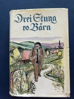 Adolf Gerber, Drei Stung vo Bärn, 9 bärndütschi Gschichte