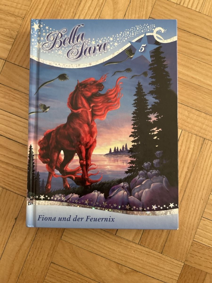 Livres: Bella Sara 5 Fiona und der Feuernix – D'occasion à Urdorf par 2msa2