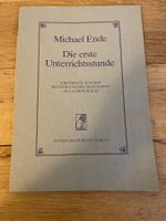 Die erste Unterrichtsstunde Michael Ende 1981/82 Heft
