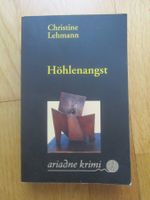 Christine Lehmann:   Höhlenangst  /  Schwaben-Krimi