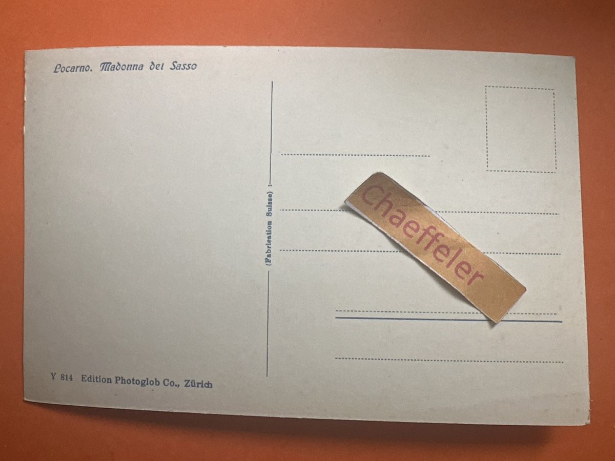 Cartoline postali: Locarno, Madonna del Sasso. – Usato da Zürich venduto da Chaeffeler 1