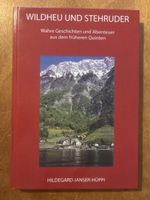 Wildheu und Stehruder. Geschichten aus dem früheren Quinten