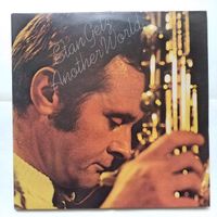 STAN GETZ,  another world - (2LPS) 1st 1978  - NEW -