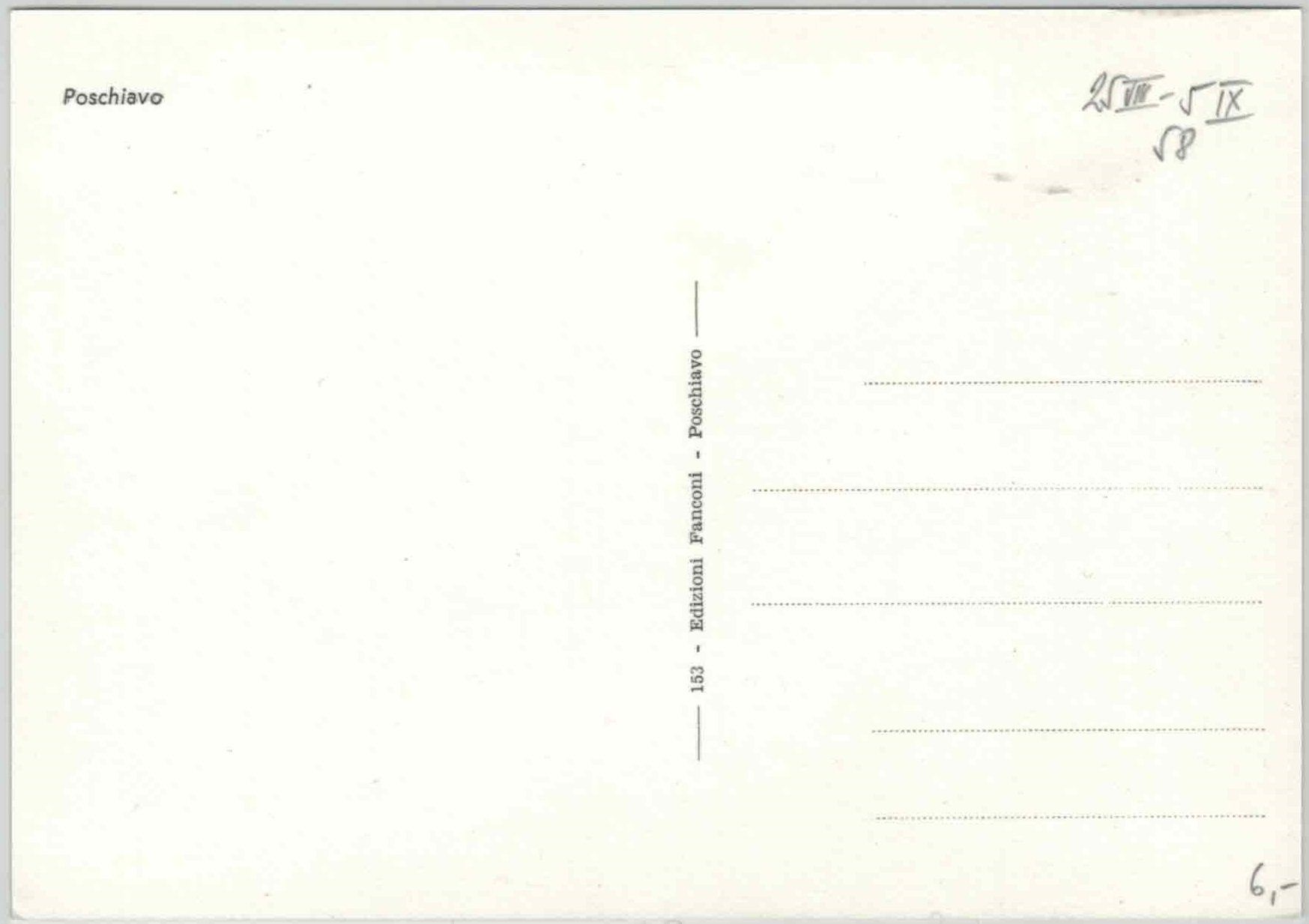 Cartoline postali: GR 319 POSCHIAVO 1958 GF – Nuovo (secondo la descrizione) da Fribourg venduto da philafri 1