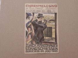 Ehrenmeldung Karte Kant. Schützenfest Zürich ZH 1920 Schütze