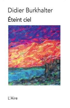 Bücher: Éteint ciel – Gebraucht aus Neuchâtel von Dualseele