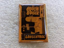 Ansteckpin 87: Bläch Suuger Langenthal