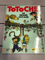TOTOCHE      °°°° LE GRAND VOYAGE   °°°°