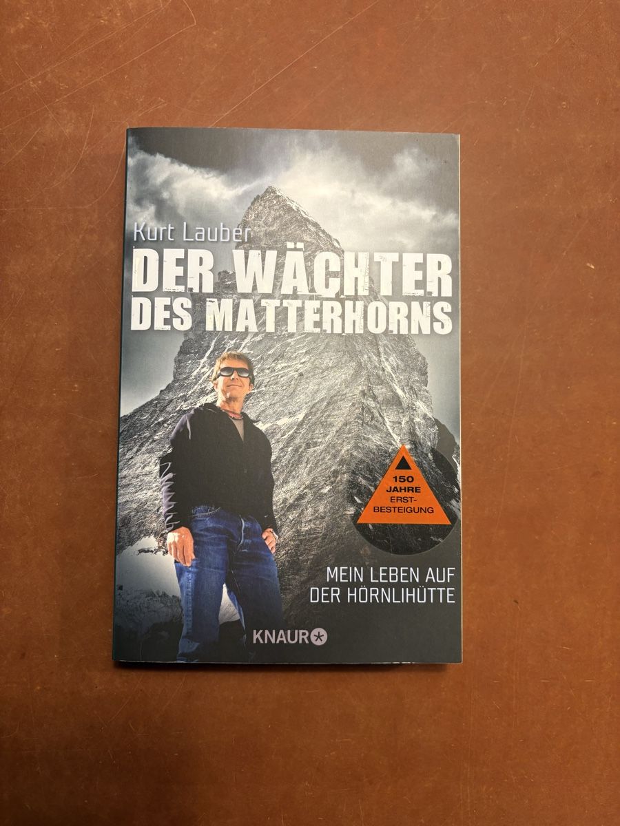 Libri: Kurt Lauber: Der Wächter des Matterhorns – Usato da Küssnacht am Rigi venduto da Hannibal06