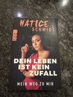 Hatice Schmidt - Dein Leben ist kein Zufall - Top Zustand!